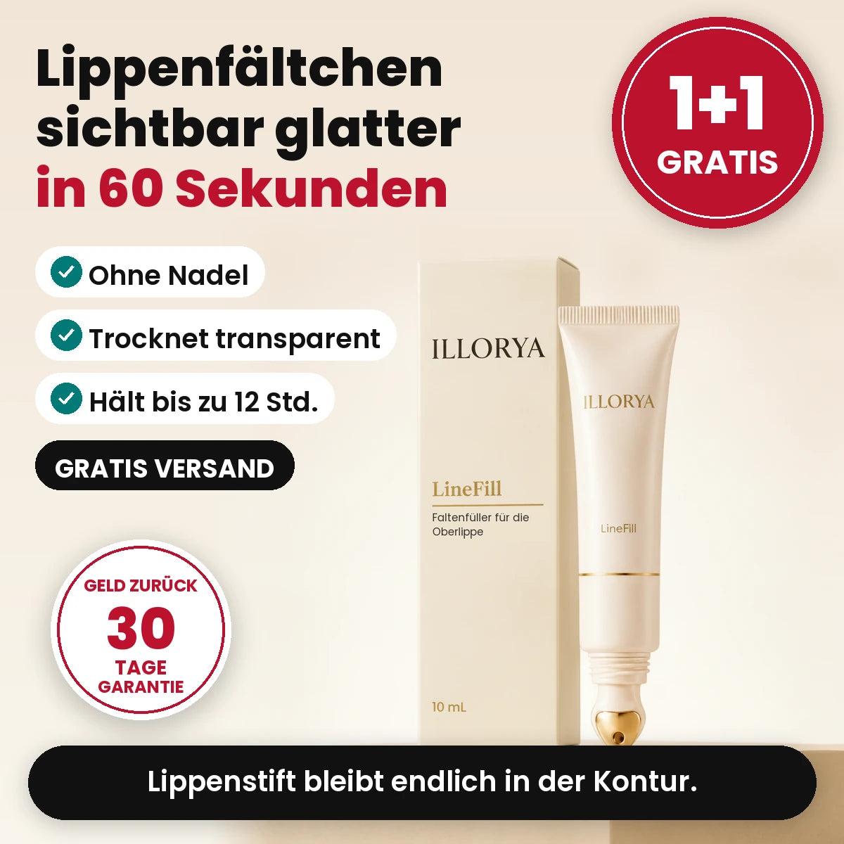 ILLORYA LineFill: Lippenfältchen sichtbar glatter in 60 Sekunden, 1+1 gratis, Gratis Versand, 30 Tage Garantie